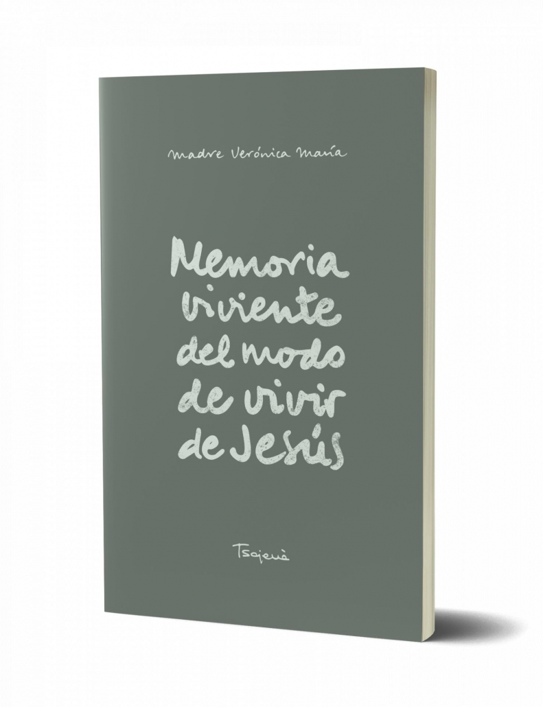 Memoria viviente del modo de vivir de Jesús